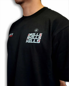 Vatios Drills Skills Kills - T-Shirt - Hardcore DSK